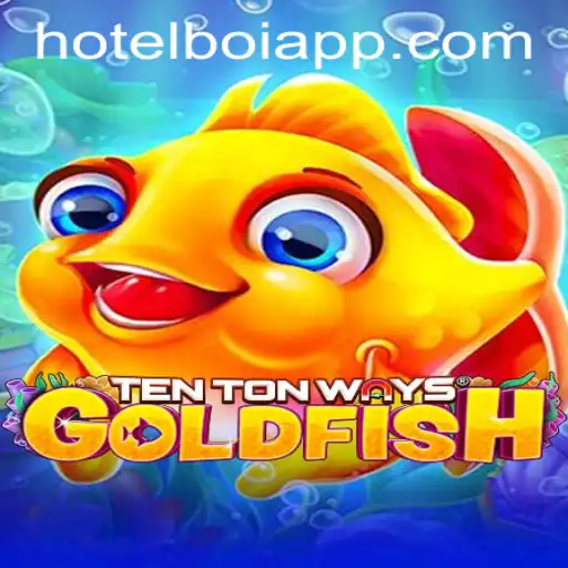 Exploring TenTonWaysGoldfish: A New Gaming Experience with HOTELBOI.COM